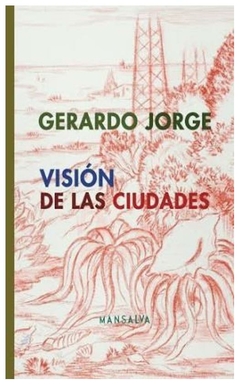 visión de las ciudades - dengis jorge