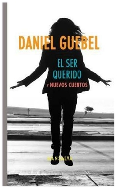el ser querido - daniel guebel