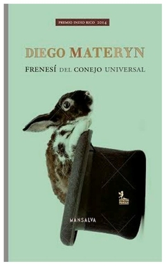 frenesí del conejo universal - diego materyn