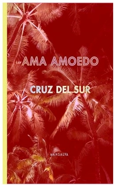 cruz del sur - ama amoedo