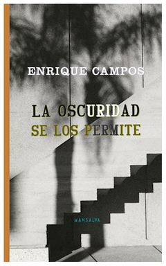 la oscuridad se los permite - susana campos