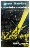el vendedor ambulante - peter handke