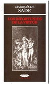 los infortunios de la virtud - francoise sade marques de (donatien alphonse
