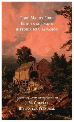 el buen soldado - richard ford