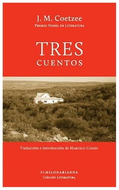 tres cuentos - j.m. coetzee