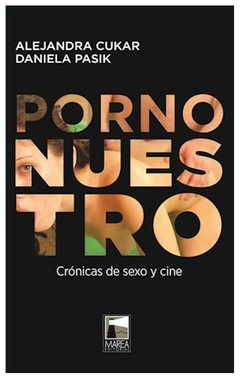 porno nuestro - pasik daniela