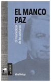 manco paz el mas federal de los unitarios - frisch max