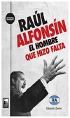 raul alfonsin - eduardo zanini