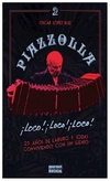 piazzolla ¡loco! ¡loco! ¡loco! - oscar lópez Ruiz
