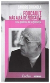 foucault mas alla de foucault - sandro chignola