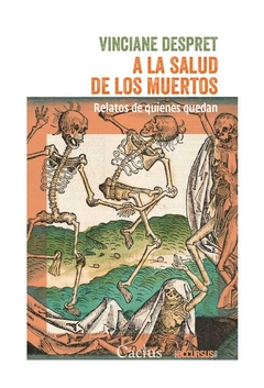 a la salud de los muertos - vinciane despret