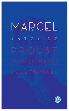 marcel antes de proust - marcel proust