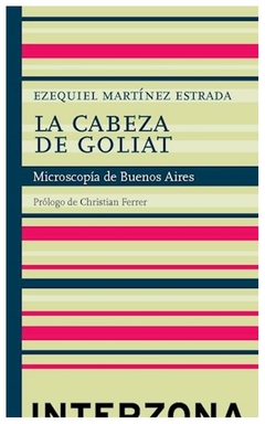 la cabeza de goliat - martinez estrada ezequiel