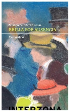 brilla por su ausencia - gutierrez posse susana