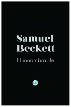 el innombrable - samuel beckett