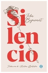 silencio - john biguenet