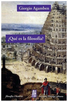 que es la filosofia? - giorgio agamben