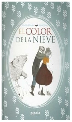 color de la nieve - maria mendez matilde