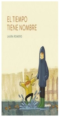 el tiempo tiene nombre - natalia romero