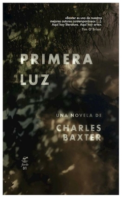 primera luz - charles baxter