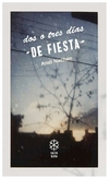 dos o tres días de fiesta - andi nachon