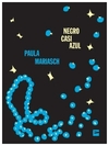 negro casi azul - marina mariasch