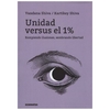 unidad versus el 1% rompiendo ilusiones sembrando libertad - kartikey shiva vandana