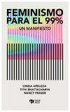 feminismo para el 99% - arruzza cinzia
