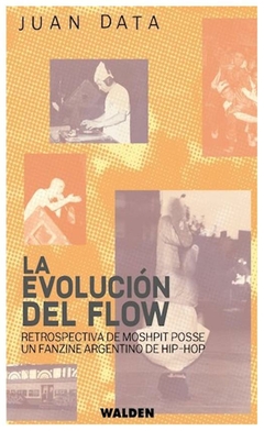 la evolución del flow - juan data