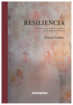 resiliencia - jerome guillot