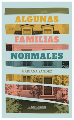 algunas familias normales - mariana sandez