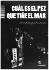 cual es el pez que tiñe el mar - antonella saldicco