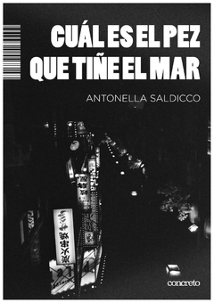 cual es el pez que tiñe el mar - antonella saldicco