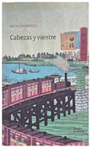 cabezas y vientre - riichi yokomitsu
