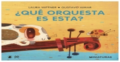 que orquesta es esta - maria wittner laura