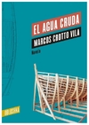 el agua cruda - marcos crotto vila