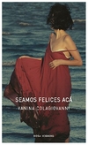 seamos felices aca - vanina colagiovanni