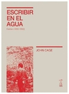 escribir en el agua - john cage - libro físico - john cage