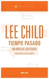 tiempo pasado - lee child