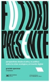 futuro presente - graciela speranza