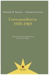 correspondencia 1939-1969 - theodor adorno