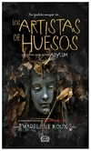 los artistas de huesos - madeleine roux