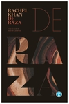 de raza - rachel khan
