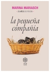 la pequeña compañia - marina mariasch