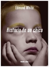 historia de un chico - teagan white