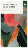 tierra fresca de su tumba - franco rivero