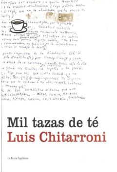 mil tazas de té - luis chitarroni