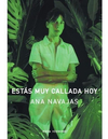 estas muy callada hoy - navajas ana