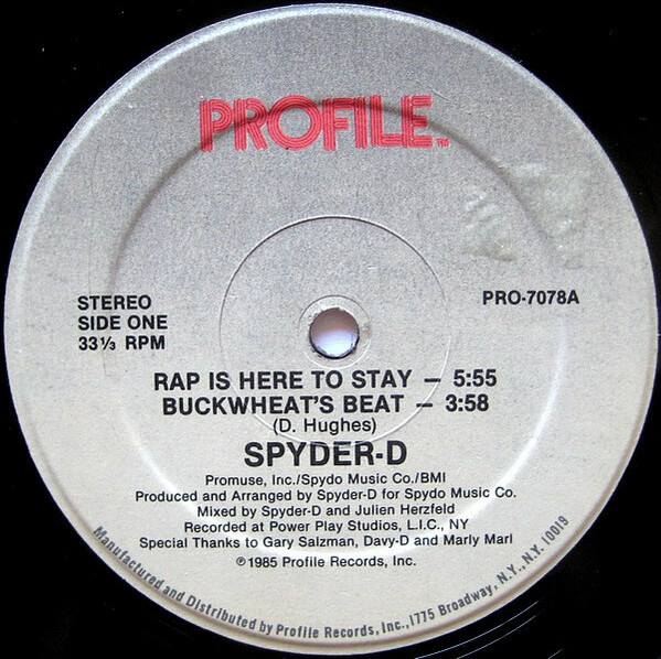 Spyder D - Rap Is Here To Stay 1985 Hip Hop