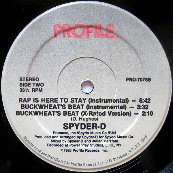 Spyder D - Rap Is Here To Stay 1985 Hip Hop